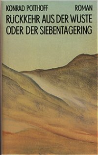 R&uuml;ckkehr aus der W&uuml;ste oder Der Siebentagering